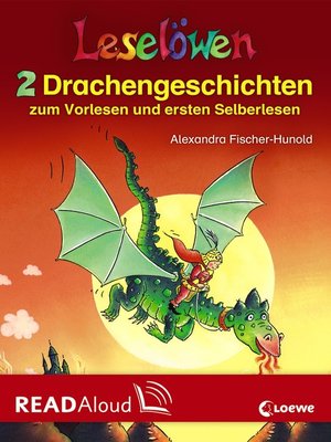 cover image of Leselöwen--2 Drachengeschichten zum Vorlesen und ersten Selberlesen